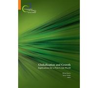 Danny Leipziger Globalization and Growth (Tascabile)