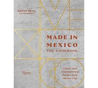 Danny Mena Nils Bernstein Made in Mexico: Cookbook (Copertina rigida)