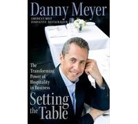 Danny Meyer Setting the Table (Copertina rigida)