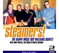 Danny Moss & Roy Williams Quintet - Steamers
