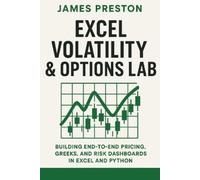 Danny Munrow Vincent Bisette James Pres Excel Volatility & Options (Tascabile)