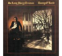 Danny O'Keefe - So Long Harry Truman