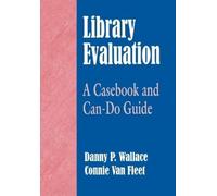 Danny P. Wallace Connie J. Van Fleet Library Evaluation (Tascabile)
