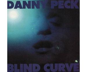 Danny Peck - Blind Curve (UK Import)