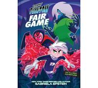 DANNY PHANTOM HC FAIR GAME: Fair Game : A Graphic Novel