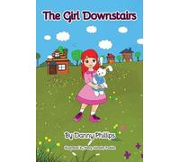 Danny Phillips The Girl Downstairs (Tascabile)