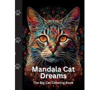 Danny Reese Mandala Cat Dreams (Tascabile) Mandala Coloring Books