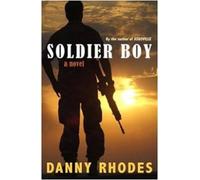 Danny Rhodes Soldier Boy (Tascabile)