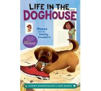 Danny Robertshaw Ron Danta Crystal Ve Moose and the Smelly S (Copertina rigida)