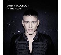 Danny Saucedo - In the Club