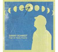 Danny Schmidt Man of many moons (CD) Album