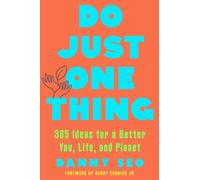 Danny Seo Do Just One Thing (Tascabile)