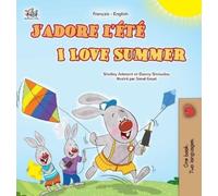 Danny Shmuilov Kidkiddos I Love Summer (French English Bilin (Copertina rigida)