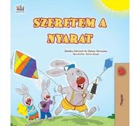 Danny Shmuilov Shelley Admont Ki I Love Summer (Hungarian Chi (Copertina rigida)