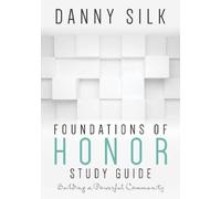 Danny Silk Foundations of Honor (Tascabile)