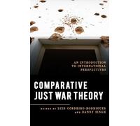 Danny Singh Comparative Just War Theory (Copertina rigida)