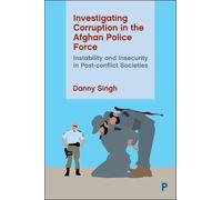 Danny Singh Investigating Corruption in the Afghan Police For (Copertina rigida)