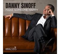 DANNY SINOFF - MAKE SOMEONE HAPPY (BLACK VINYL EDITION)