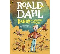 Danny, the Champion of the World (colour edition) by Roald Dahl