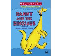 Danny & the Dinosaur - More Friendly Monster Stories