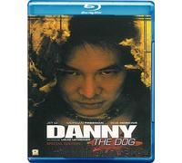 Danny the Dog (aka Unleashed)