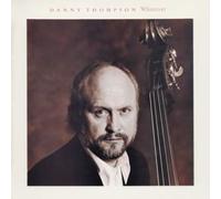 Danny Thompson - Whatever