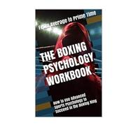 Danny Uribe Masep The Boxing Psychology Workbook (Tascabile)