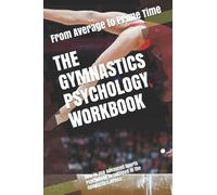 Danny Uribe Masep The Gymnastics Psychology Workbook (Tascabile)