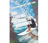 Danny Uribe Masep The Surfing Psychology Workbook (Tascabile)