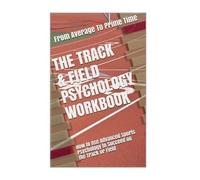 Danny Uribe Masep The Track & Field Psychology Workbook (Tascabile)