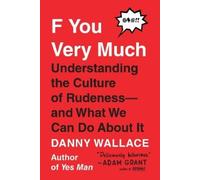 Danny Wallace F You Very Much (Tascabile)