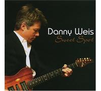 Danny Weis - Sweet Spot