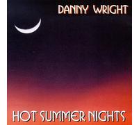 Danny Wright - Hot Summer Nights
