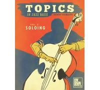 Danny Ziemann Topics in Jazz Bass (Tascabile) Topics in Jazz Bass