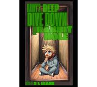 Danny's Deep Dive Down the Rabbit Hole