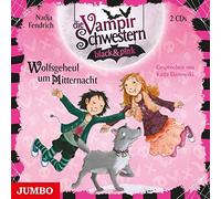 Danowski,Katja - Die Vampirschwestern Black & Pink (4.) Wolfsgeheul