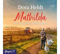 Danowski,Katja - Mathilda Oder Irgendwer Stirbt Immer