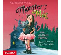Danowski,Katja - Monster Mia und das Grosse Fürchten