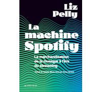 Dans la boîte noire de Spotify: Le coût de la playlist parfaite