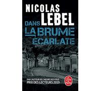 Dans la brume écarlate