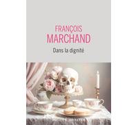 Dans la dignité