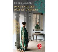 Dans La Ville D'or Et D'argent