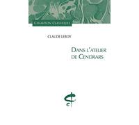 Dans l'atelier de Cendrars.