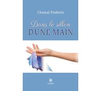 Dans le sillon d’une main