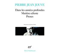 Dans les années profondes. Matière céleste. Proses: A32809