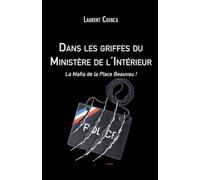 Dans les Griffes du Ministère de l'intérieur