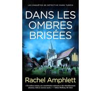 Dans les ombres brisées