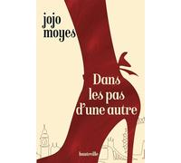 Dans les pas d'une autre