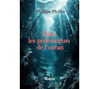 Dans les profondeurs de l'océan: Poème