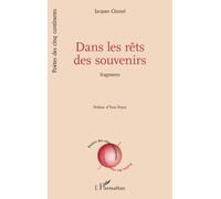 Dans les rêts des souvenirs: Fragments